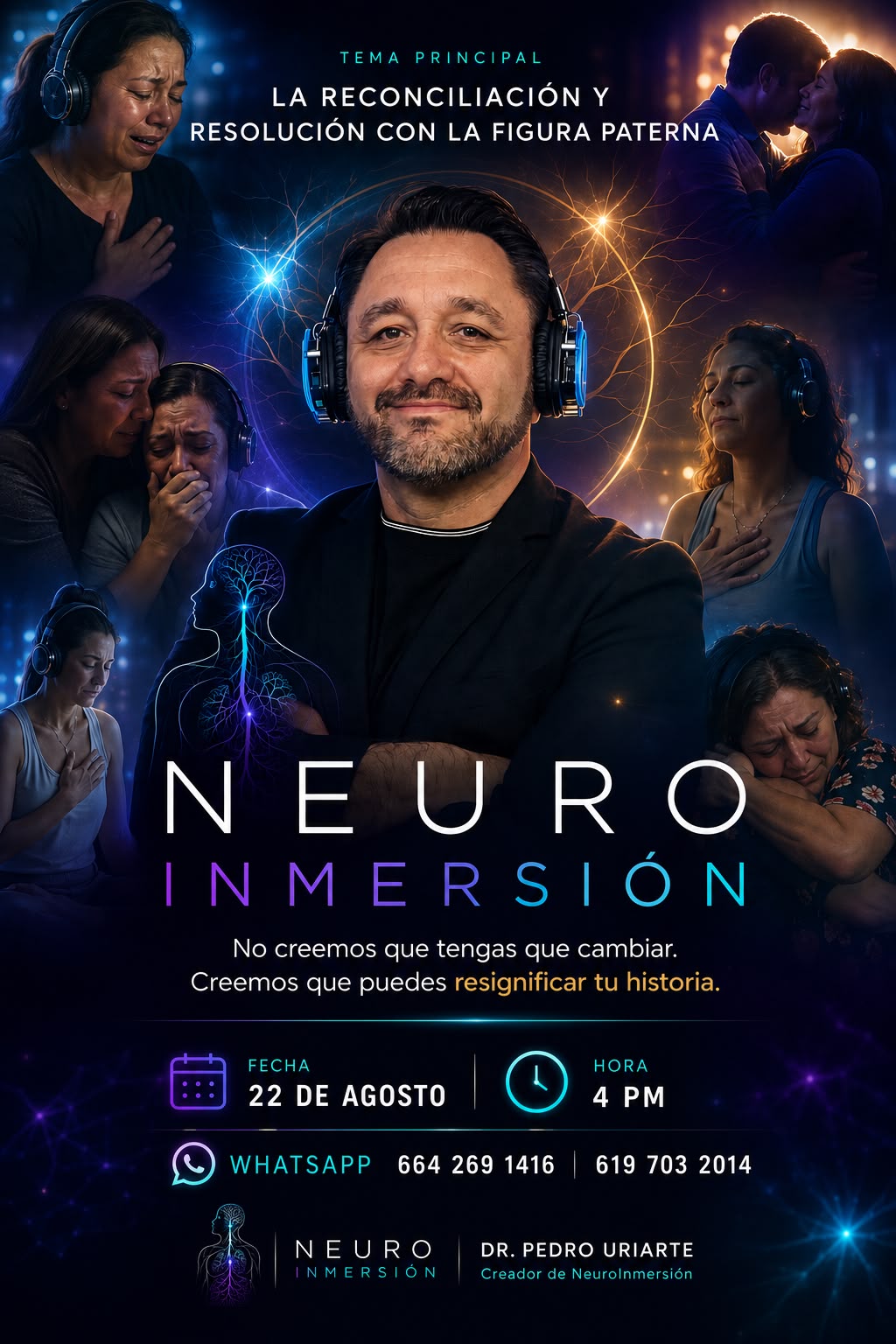Evento Neuro Inmersión · La reconciliación y resolución con la figura paterna